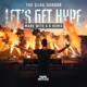 Let s Get Hype Single