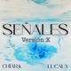 SEÑALES Versión X Single