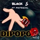 Dipopo feat Material Single