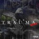 Trauma Freestyle Single