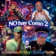 NO HAY COMO 2 Remix Single