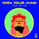 Open Your Mind Extended Mix Single