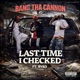 Last Time I Checked feat Byko Single