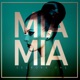 Mía Mía Single