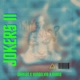 JOOKERS II feat Yung Elvis Shane Single