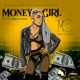 Money Girl Single