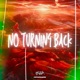 No Turning Back Single
