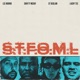 S T F O M L feat Swifty McVay Lachy Tee St Bedlam Single