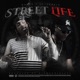 Street Life feat Lyrrix Single