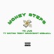 Money Steps feat Ty British Teddy Bruckshot MegaMill Single