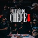 Reunião do Chefe feat Zuza Macena288 MUC4 Single