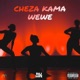 Cheza Kama Wewe Single