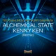 Alchemical State Kenny Ken Remix Single