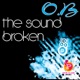Broken The Sound Single