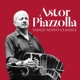 Piazzolla Tango Nuevo Classics