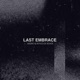 Last Embrace Single