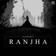 Ranjha feat Deeksha Sharma Single
