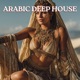 Arabic Deep House DJ Mix