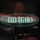 UN TRATO Single