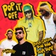 Pop It Off Single