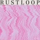Rustloop Single
