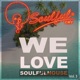 We Love Soulfulhouse Vol 3