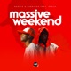 Massive Weekend feat Skolo Single