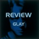 Review Best of Glay