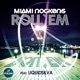 Roll em Remixes feat Liquidsilva