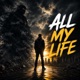 All My Life Single