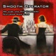 Smooth Operator feat Main Flow Single