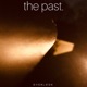 The Past Single