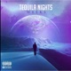 Tequila Nights EP