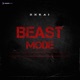 BEAST MODE Single