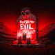 Evil feat Gold Single