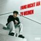 Fang nicht an zu weinen Single