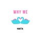 Why Me Single