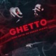 Ghetto feat Capital Bra Brudi030 Kalazh44 Single