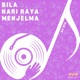 Bila Hari Raya Menjelma DJ Mia Remix Single