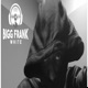 Bigg Frank White Freestyle Series Single