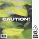 Caution EP