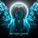 Between Spaces feat Mayko Single