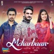 Meharbaan From Unni Ikki Single