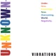 U n k n o w n Vibrations Single