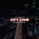 City Love feat Olayinka Single