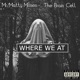 Where We At feat The Brain Cell Single