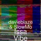 Issa Vibe Single