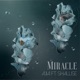 Miracle feat Shallise Single