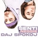 Daj Spokój Single
