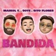 Bandida feat Sito Flores Maikol T Single